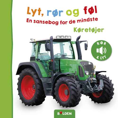 Lyt, rør og føl - Køretøjer